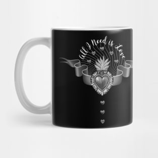 All I Need is Love - Black & White version Mug